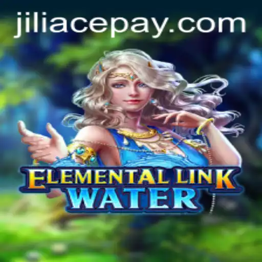Discover the Magic of ElementalLinkWater: A Journey with JILIACE