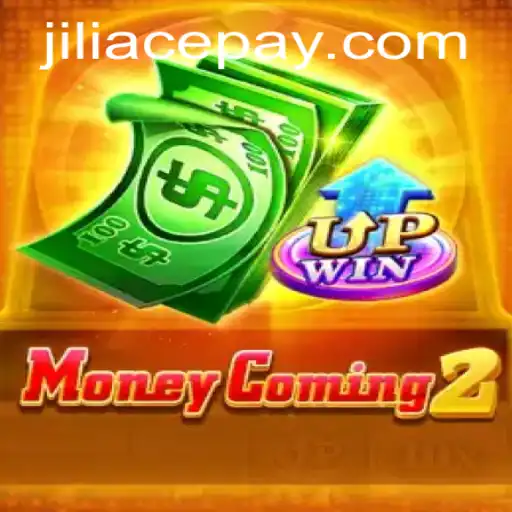 Explore MoneyComing2: The Exciting World of JILIACE Gaming